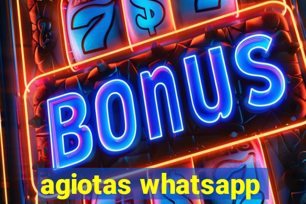 agiotas whatsapp